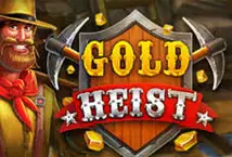 Gold Heist